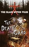 The Death Card (The Blair Witch Files, Case File 5) The Death Card (The Blair Witch Files, Case File 5)