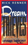 Dream Thieves by Rick   Renner