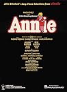 Annie - A New Broadway Musical | Easy Piano/Vocal Selections ... by Charles Strouse