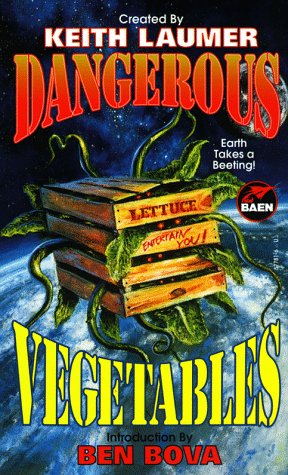 Dangerous Vegetables (Mass Market Paperback)