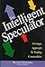 Intelligent Speculator: A U...
