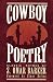 Cowboy Poetry Classic Rhymes