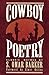Cowboy Poetry Classic Rhymes (Cowboy Poetry Classics)