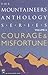 Courage and Misfortune by Mountaineers Books