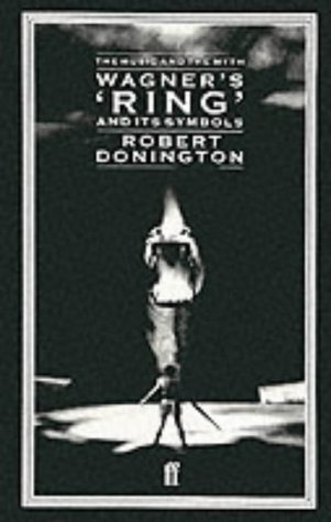 Wagner's 'Ring' and its Symbols (Paperback)