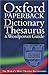 Oxford Paperback Dictionary & Thesaurus Wordpower