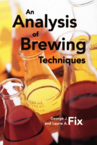 An Analysis of Brewing Techniques (Paperback)