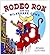 Rodeo Ron and His Milkshake...