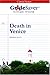 GradeSaver(tm) ClassicNotes Death in Venice by Rachel Nolan