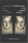 Reflections in a Paper Mirror