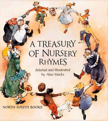 A Treasury of Nursery Rhymes: Over the Hills and Far Away, Ring-A-Ring O' Roses & A Ding, Dong, Bell (Hardcover)