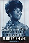 Dancing in the Street by Martha Reeves Dancing in the Street by Martha Reeves
