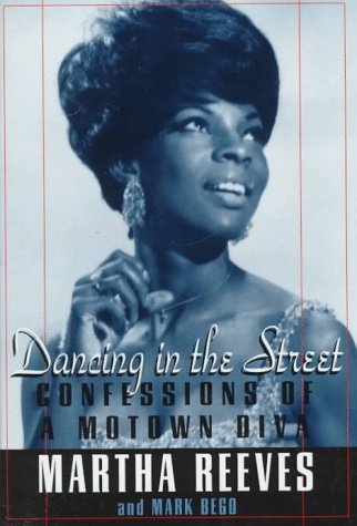 Dancing in the Street: Confessions of a Motown Diva (Hardcover)