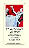 Ich habe dich so lieb by Joachim Ringelnatz