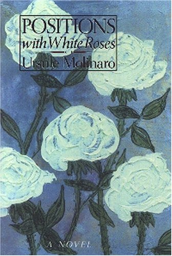 Positions with White Roses (Hardcover)
