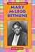Mary McLeod Bethune: Educator and Activist (African-American Biographies)