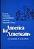 America for Americans by Edward P. Crapol