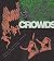 Crowds