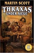 Thraxas Under Siege