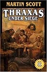 Thraxas Under Siege (Thraxas, #8) Thraxas Under Siege