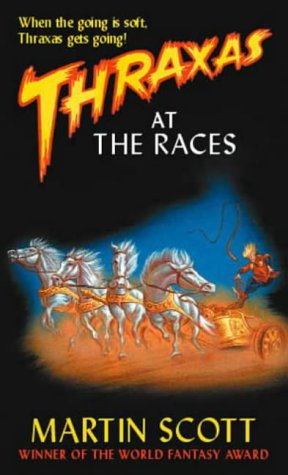 Thraxas at the Races (Thraxas, #3)