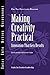Making Creativity Practical: Innovation That Gets Results