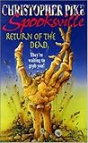 Return of the Dead (Spooksville, #21)