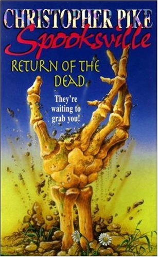 Return of the Dead (Spooksville, #21)