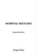 Hospital Sketches