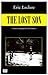 The Lost Son: Xavier Lombard et le Fils Perdu