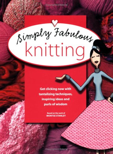 Simply Fabulous Knitting (Paperback)