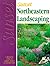 Sunset Northeastern Landscaping Book
