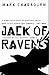 Jack of Ravens (Kingdom of the Serpent, #1)