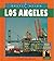 Destination Los Angeles (Port Cities of North America)
