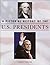 A Pictorial History of the U.S. Presidents