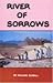 River of Sorrows: Life History of the Maidu-Nisenan Indians