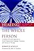 Healing the Whole Person by Robert B. McNeilly