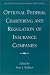 Optional Federal Chartering and Regulation of Insurance Companies (Aei Studies on Financial Market Deregulation)