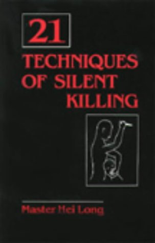 Twenty-One Techniques of Silent Killing (Paperback)