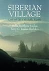 Siberian Village: Land and Life in the Sakha Republic