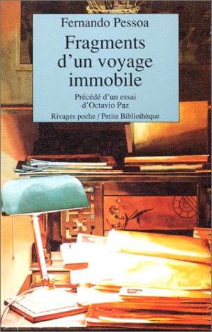 Fragments d'un voyage immobile: Précédé d'un essai d'Octavio Paz (Unknown Binding)