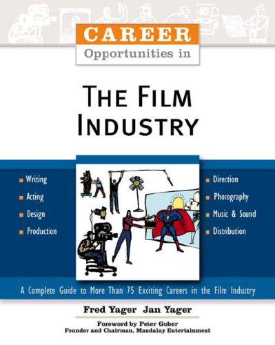 Career Opportunities in the Film Industry (Paperback)