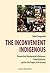 The Inconvenient Indigenous: Remote Area Development in Botswana, Donor Assistance and the First People of the Kalahari