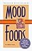 Mood Foods