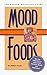 Mood Foods