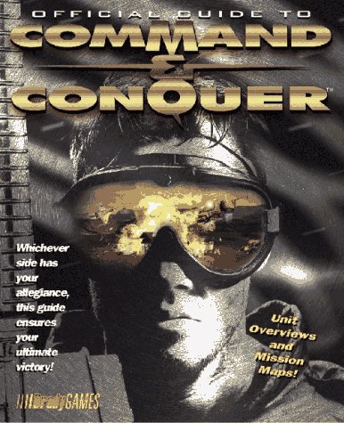 Official Guide to Command and Conquer: Bradygames (Paperback)