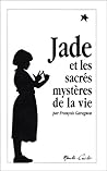 Jade Et Les Sacre...