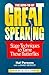 The How-To of Great Speaking by Hal Persons
