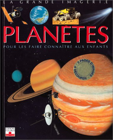 Les planètes: Pour les faire connaître aux enfants (Hardcover)