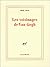 Les voisinages de Van Gogh